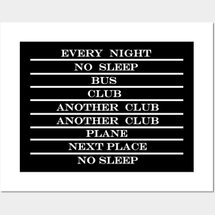 every night no sleep bus club another plane next place Posters and Art